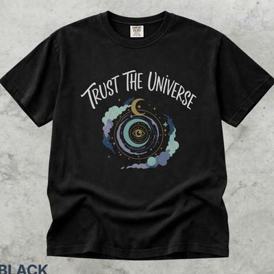 Trust the Universe Cosmic Shirt, Spiritual Moon Graphic Tee, Celestial T Shirt, Manifestation Boho Shirt, Mystical Gift