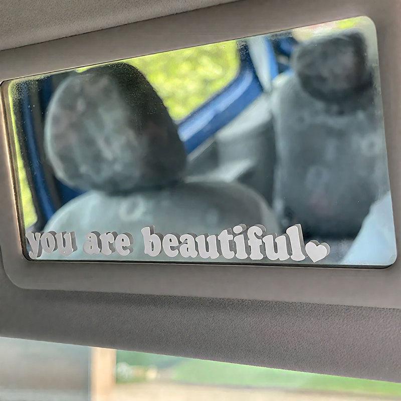 1pc Car Makeup Mirror you are beautiful Styling Interior Sticker Rear View Mirror Creative Decoration Decal Auto Accessories