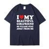 I Love My Boyfriend Clothes I Love My Girlfriend T Shirt Men Women Summer Graphic Short Sleeve Tops Tee