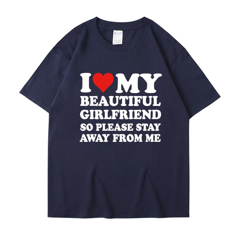 I Love My Boyfriend Clothes I Love My Girlfriend T Shirt Men Women Summer Graphic Short Sleeve Tops Tee
