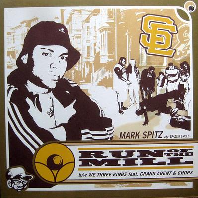 12inch Record SPAZTIK MC AKA MARK SPITZ - Run Of The Mill (Remix) / We Three CFM21 Cosmic Flux Mus 2003 US Rap & Hip-Hop/R&B Used