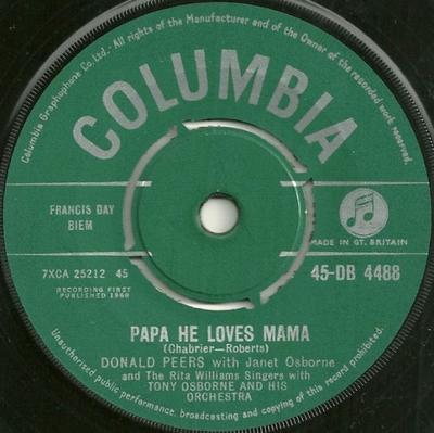 7inch Record DONALD PEERS & THE RITA WILLIAMS SI - Papa He Loves Mama 45DB4488 Columbia 1960 UK Pop Used