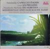 LP-Schallplatte PYOTR ILYICH TCHAIKOVSKY  FRANZ LI  Capriccio Italien  Les Preludes   89673 Heliodor Deutschland Klassik Gebraucht