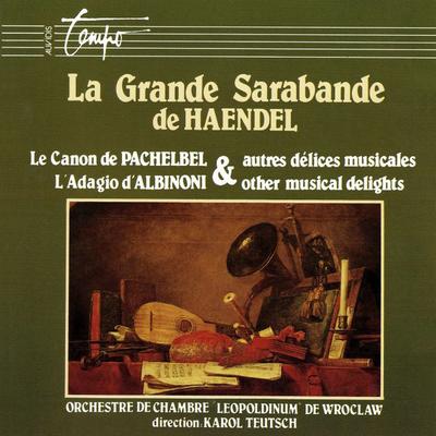 CD WROC?AWSKA ORKIESTRA KAMERALNA LEOP - La Grande Sarabande De Haendel, Le  A3020 Auvidis Tempo 1989 France Classical Used