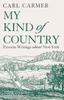 The My Kind of Country : Favorite Writings About New York Book
