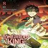 Tomb Raider King Vol. 8 di YunsREDICE STUDIO Libro tascabile 9798400902086
