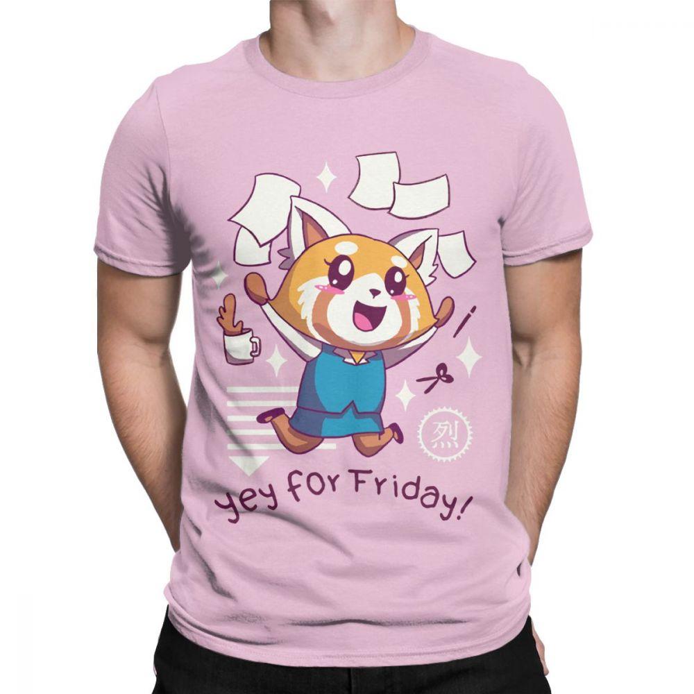 T Shirt for Men Aggretsuko Tee Shirt Aggressive Retsuko Yey For Friday Happy Weeken Tshirt 100 Cotton TShirts Party Clothing