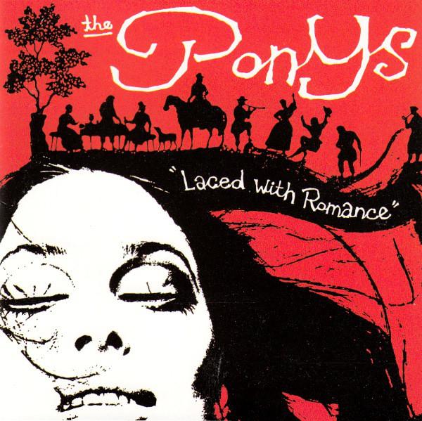 

CD PONYS - Laced With Romance ITR109 In The Red Reco 2003 US Rock Used