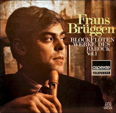 LP Record FRANS BRÜGGEN - Blockflötenwerke Des Barock, Vol. 1 641357 Telefunken Germany Classical Used