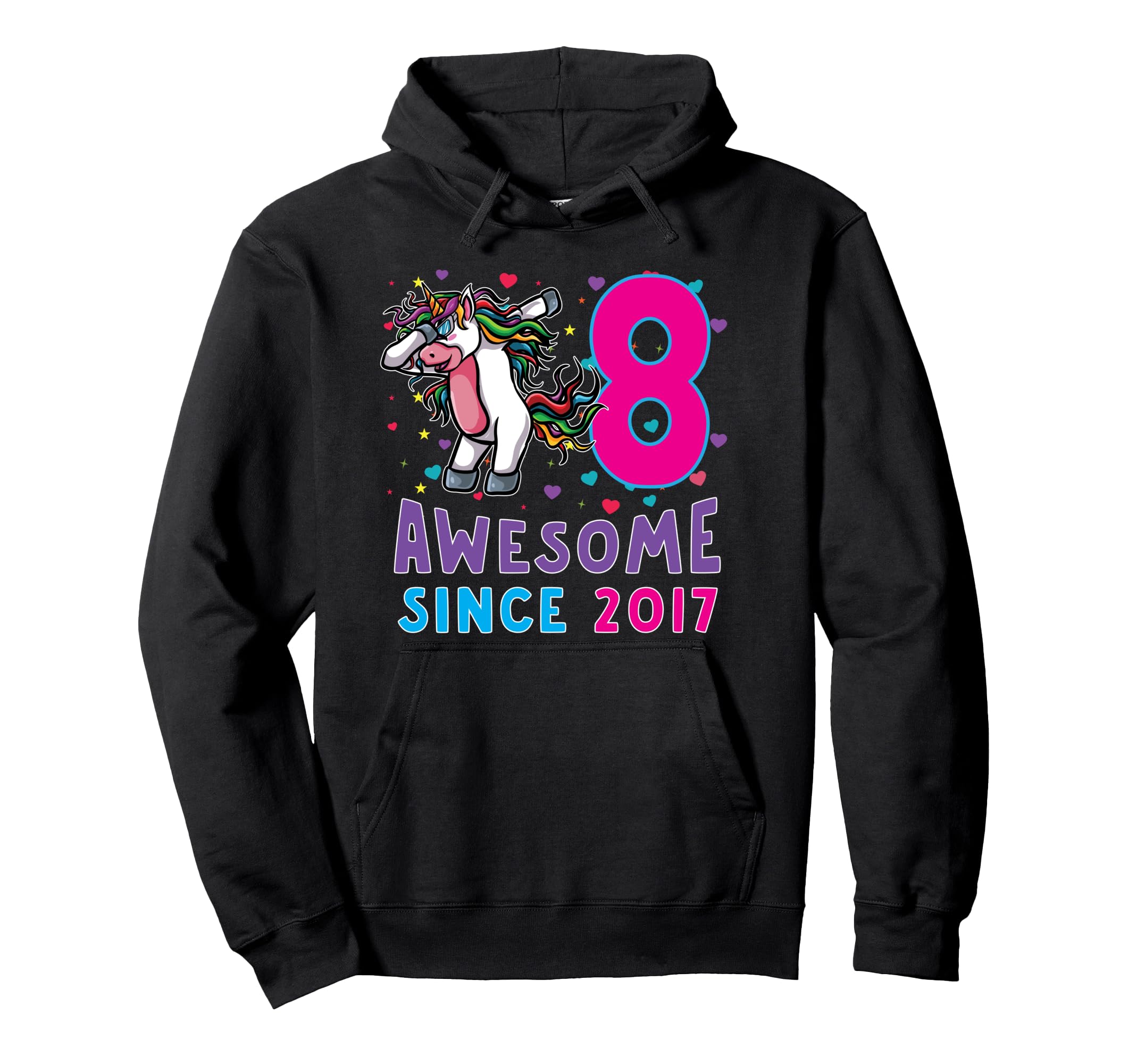 8th birthday unicorn Awesome 8th birthday gift hoodie since 2017