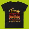 Family Reunion Womens T-Shirt Mens Tops Tees Unisex