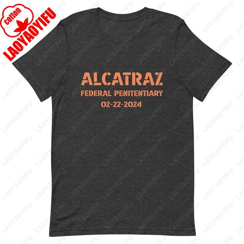 Prison California Rock TShirt Alcatraz Island San Francisco Travel Souvenir Tee High Quality Cotton Soft Women Men Fashion Tops