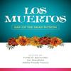 Los Muertos Paperback Book 9781595343130
