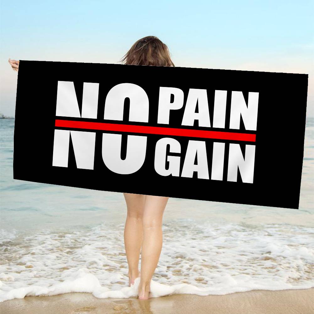 No Pain No Gain Big Microfiber Beach Towels Quick Dry Towel Sand Beach Towels Pool Towel For Travel Swim Pool Yoga