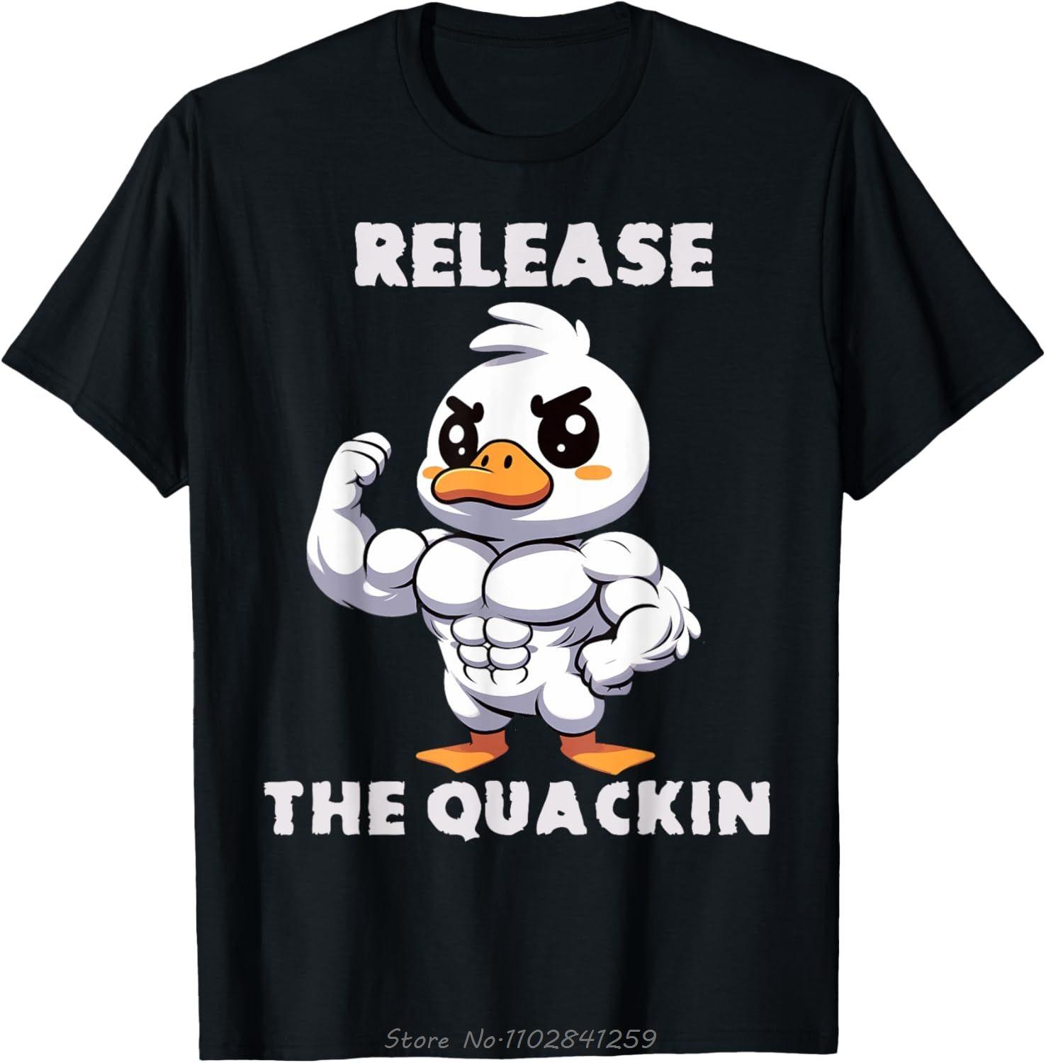 Release The Quackin Duck Gym Weightlifting Bodybuilder Tshirt Casual Cotton Tshirt Men Summer Short Sleeve Oversized T Shirt S