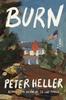 Burn by Peter Heller Hardback Book 9780593801628