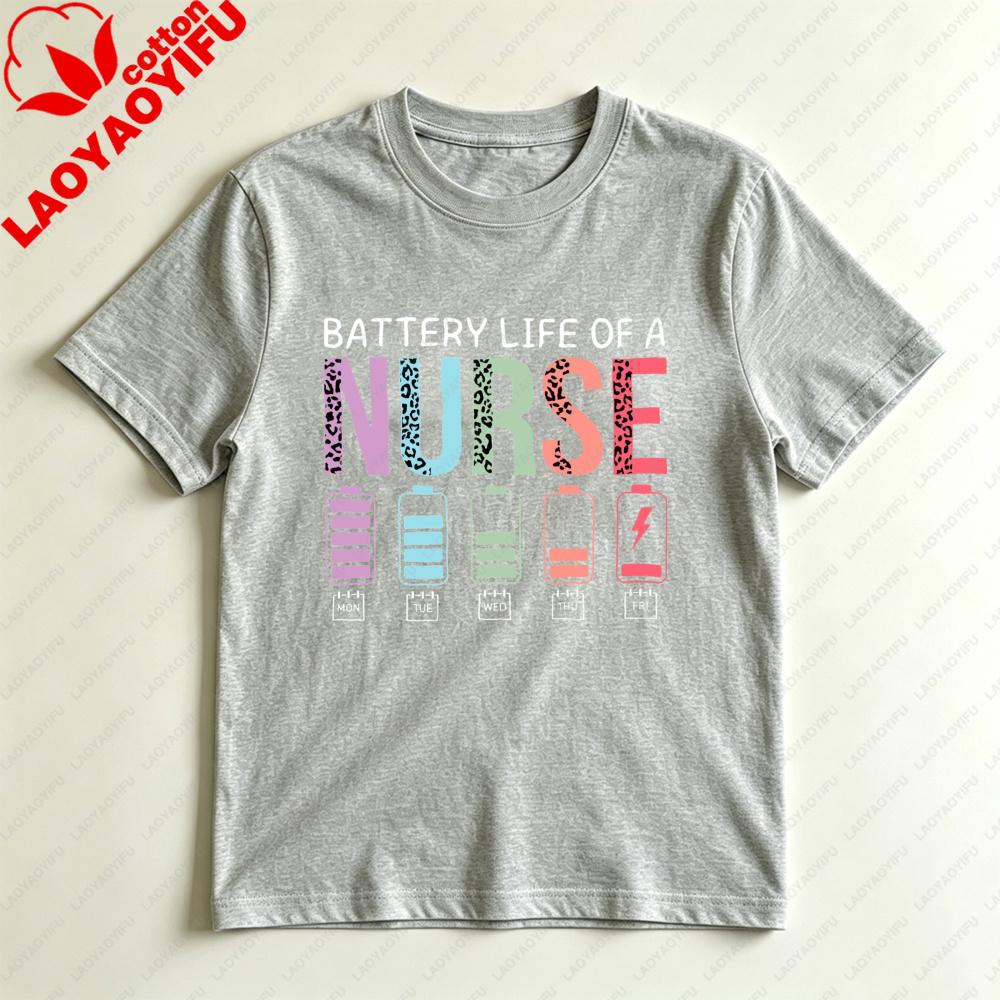 Battery Life Of A Nurse Unisex Tshirt Cotton Short Sleeve Casual Fashion Harajuku Aesthetic Summer Top For Nurses Gift