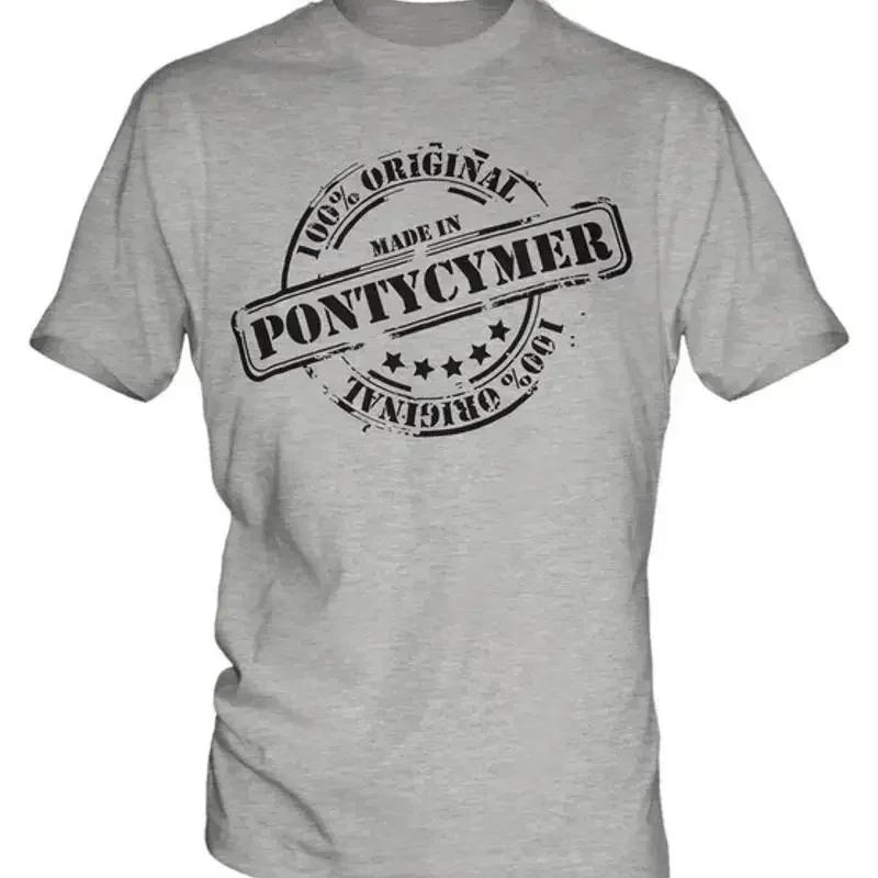 Made In Pontycymer Unisexs Tshirt Gift Christmas Birthday 18th 30th 40th 50th 60th