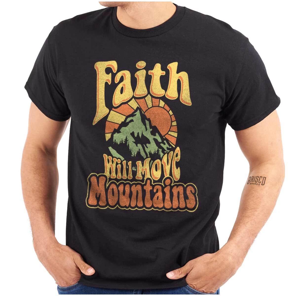 

Retro Christian Faith Will Move Mountains Womens or Mens Crewneck 100% Cotton T-shirt Mens Tees Top Tee 2XL