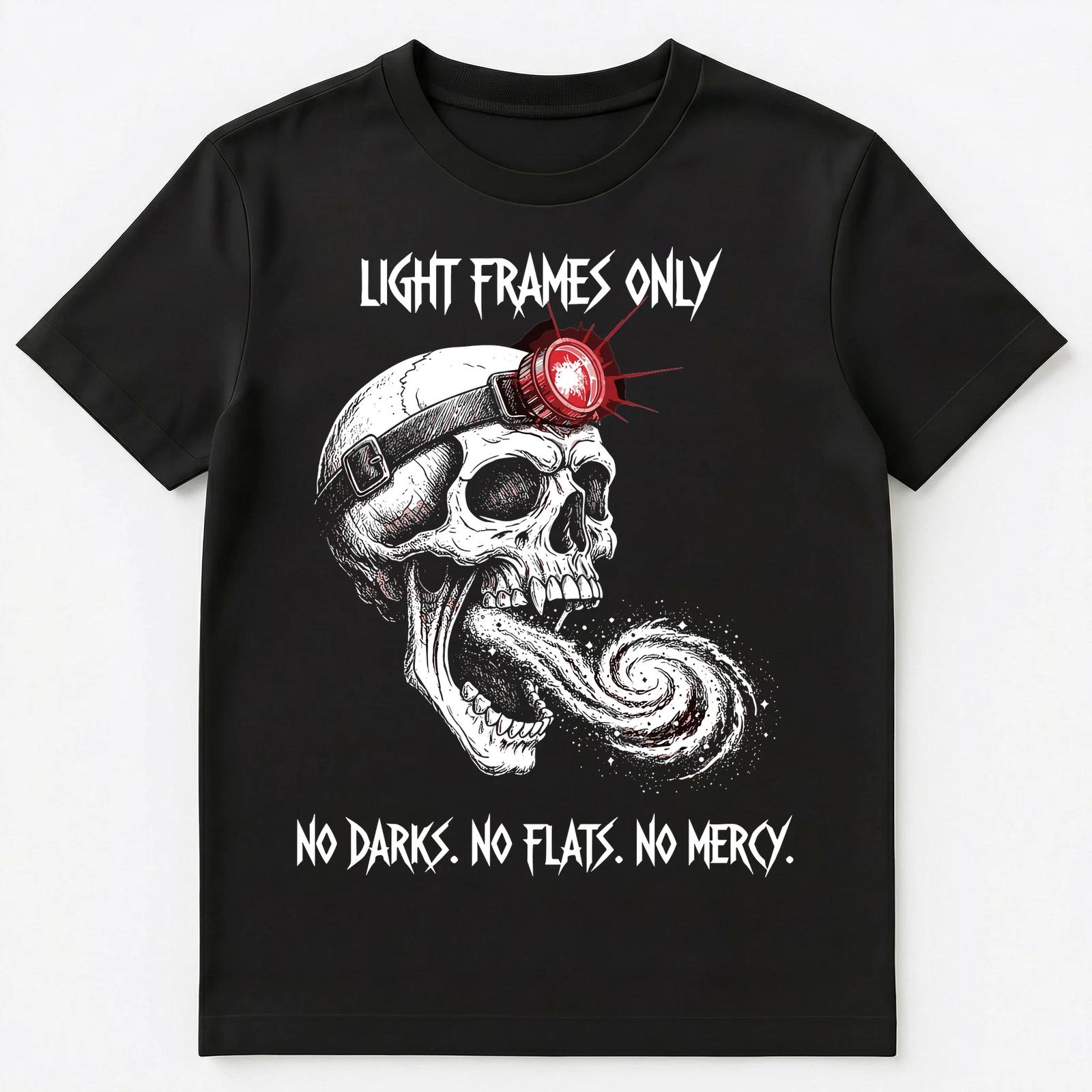 

Astrophotographer No Darks Flats Astrophotography Unisex T-Shirt 3XL