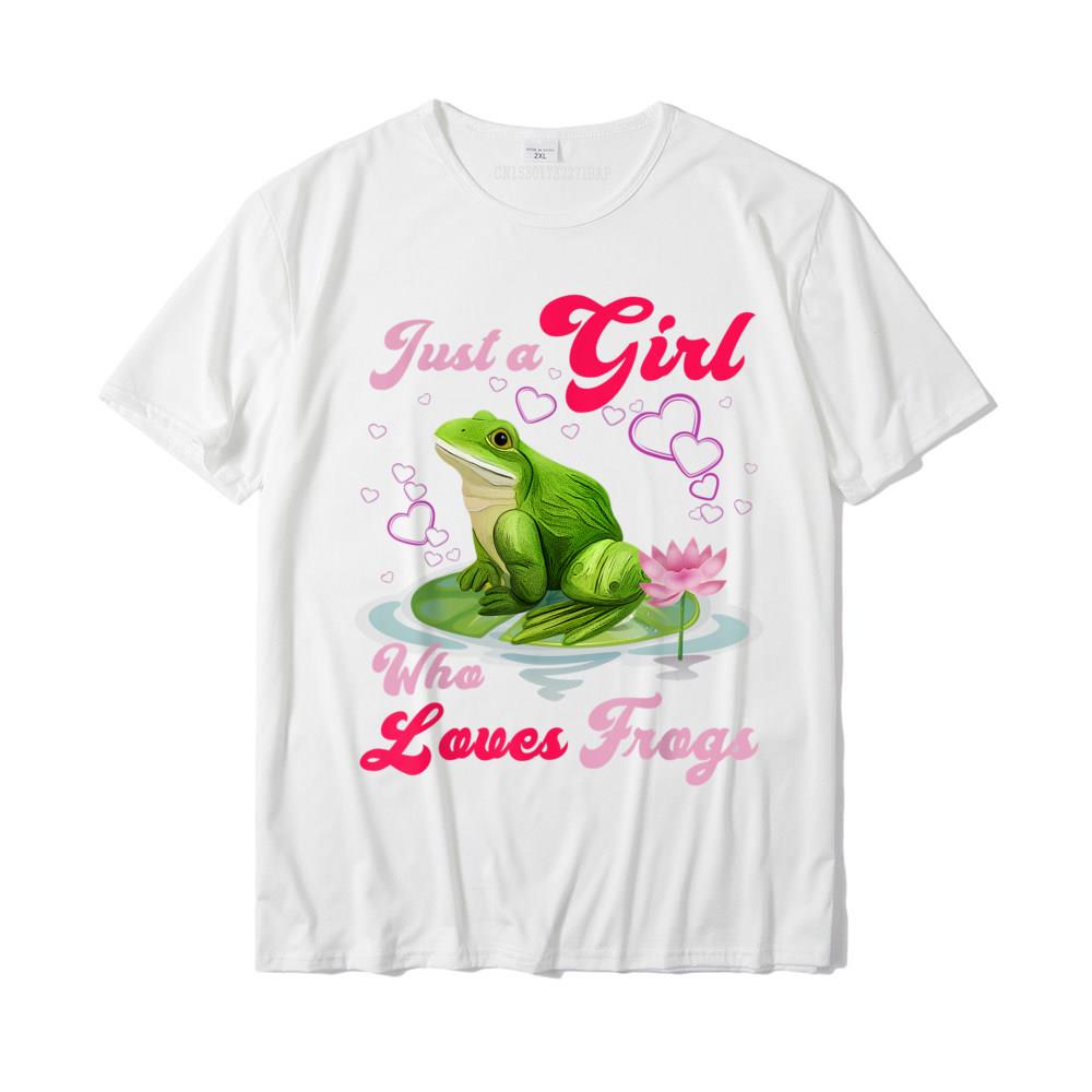 Cute And Funny Just A Girl Who Loves Frogs Women And Moms TShirt Casual T Shirts For Unisex Cotton Tops Tees Custom Company