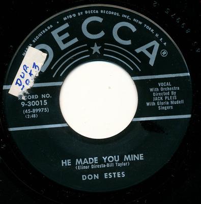7palcová deska DON ESTES - He Made You Mine / The Mountain 930015 Decca 1956 USA Pop Použitá