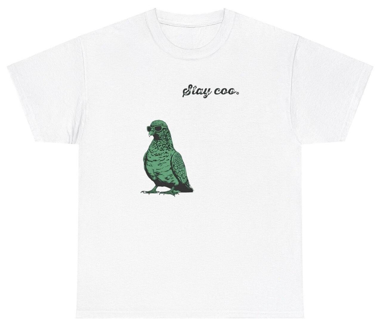 Stay Coo Cool Pigeon T Shirt Funny Bird Meme Gen Z Silly Humor Tee M