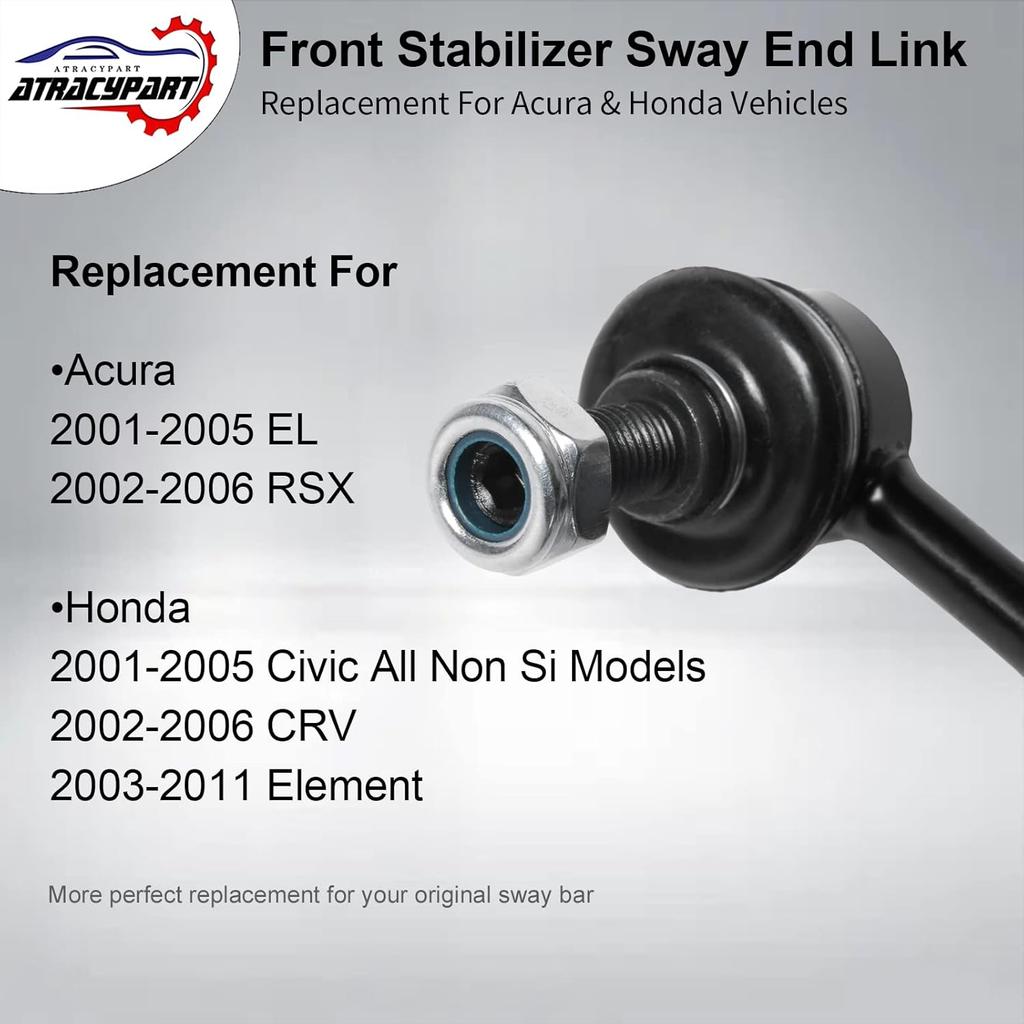 Sway Bar Front Stabilizer Bar End Link, Compatible With 2001-2005 Acura EL, 2002-2006 RSX, 2001-2005 Honda Civic, 2002-2006 CR-V, 2003-2011 Element,