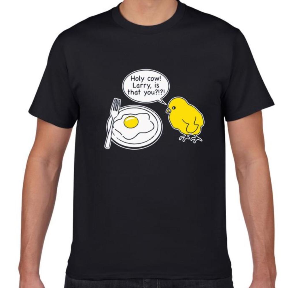 Holy Crap Larry Is That You Funny Men's Funny T-Shirt Cotton Top Tee Funny Kitchen Egg Original Novelty T Shirt Men