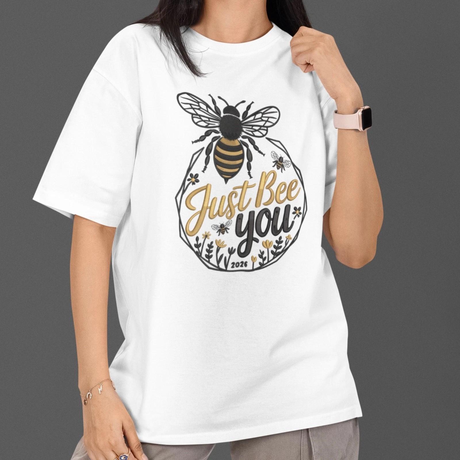 

Just Bee You Shirt Cute Bee Inspirational Graphic Tee Gift S- Cotton M
