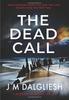 Kniha The Dead Call : 6