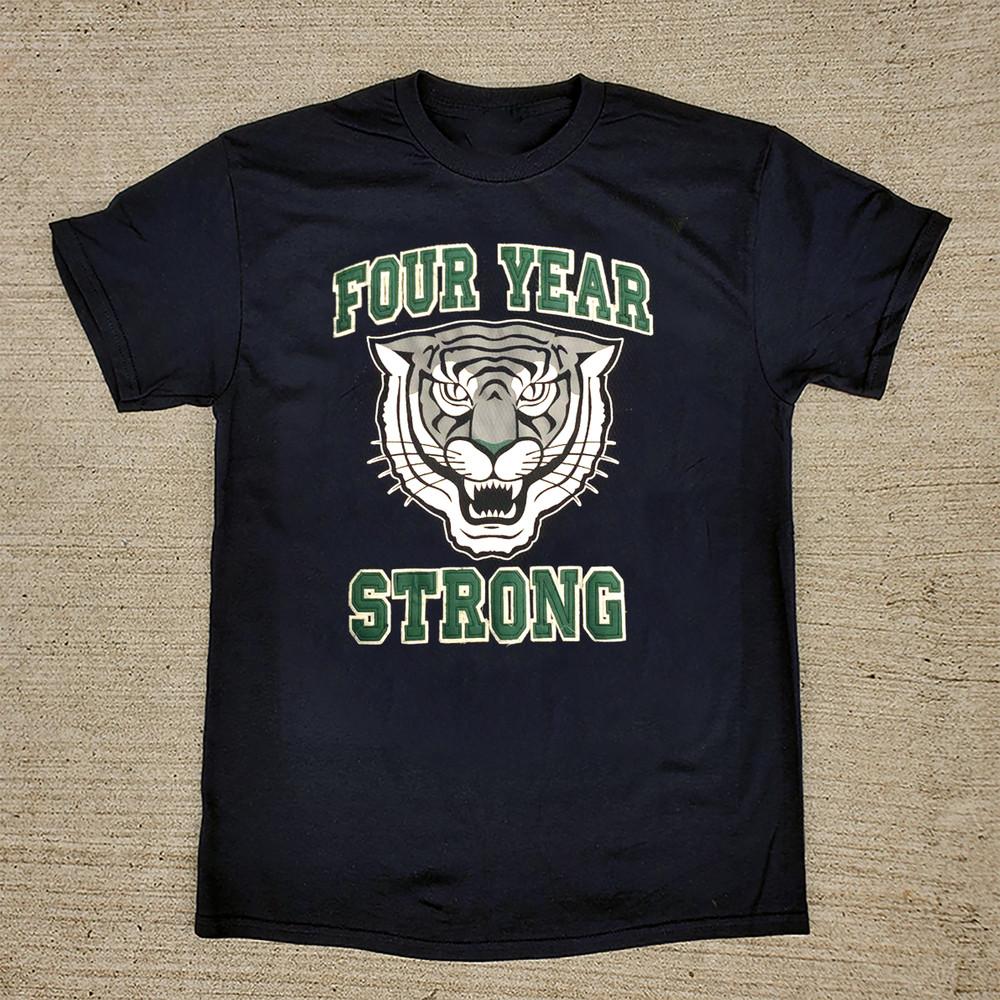 

Collection Four Year Strong Tiger Black T Shirt All Size S-5XL HH551 Unisex T-Shirt XL
