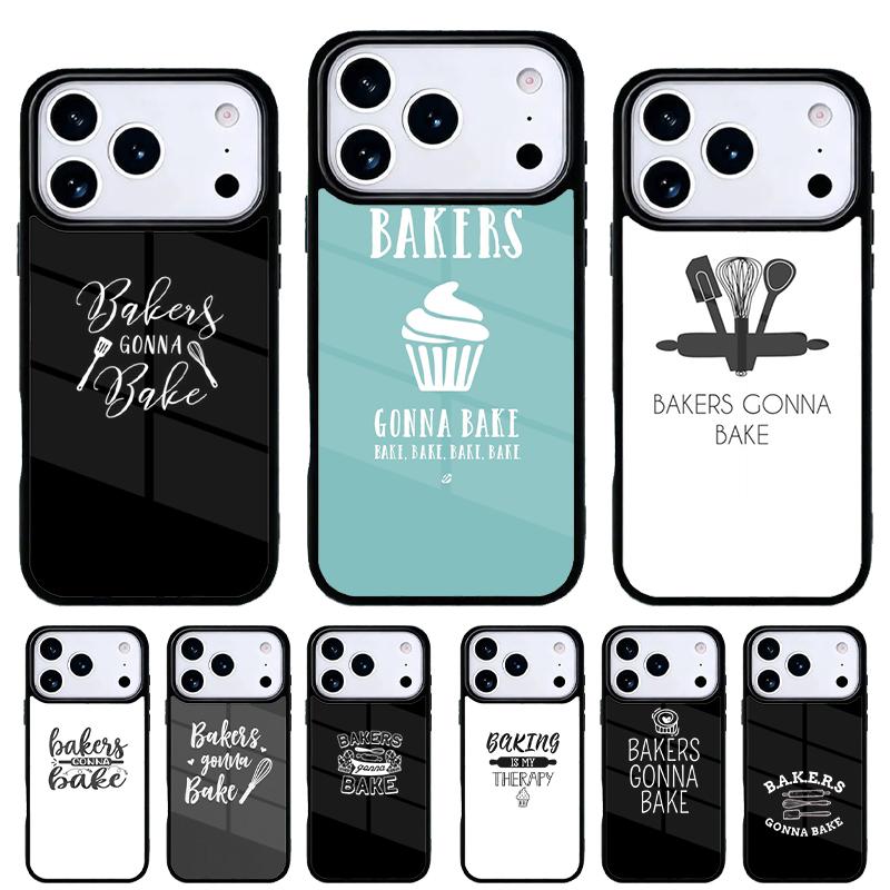 Bakers Gonna Bake Phone Case for iPhone 17 16 15 14 13 Pro Max Back Cover for 12 11 Pro Coque