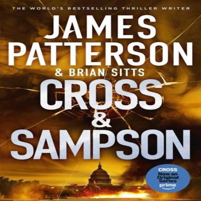 Cross and Sampson by James Patterson Hardback Book 9781529978476