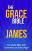 The The Grace Bible : James Book