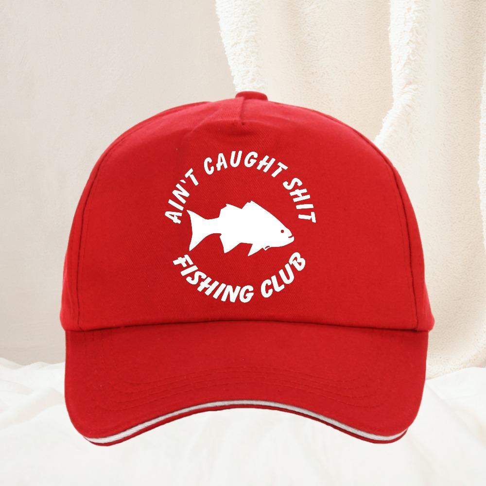 Aint Caught Fishing Club funny Unisex baseball cap adventure is out there outdoor Fishing Sun hat Adjustable Adjustable