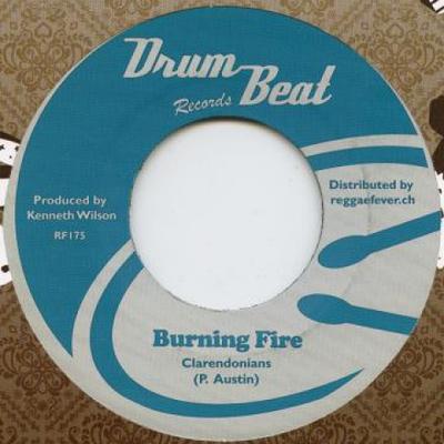 7inch Record CLARENDONIANS - Burning Fire / Seven In One RF175 Drum Beat Recor 1968 Europe Reggae, Ska & Dub