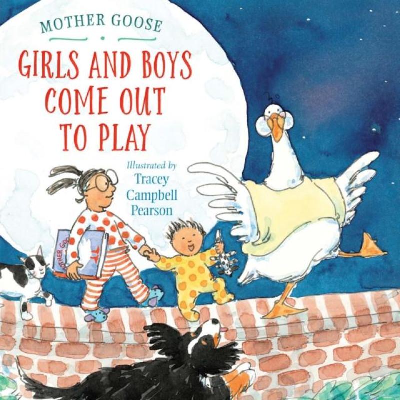 Girls and Boys Come Out to Play by Tracey Campbell Pearson... 9780823455928