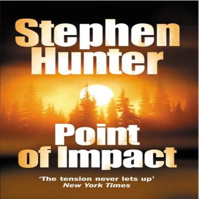 Ponto de Impacto por Stephen Hunter Livro de Bolso 9780099453451