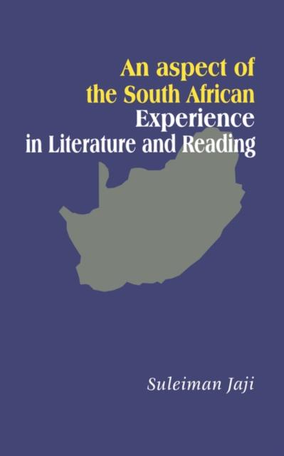 The An Aspect of the South African Experience In Literature and Reading Book