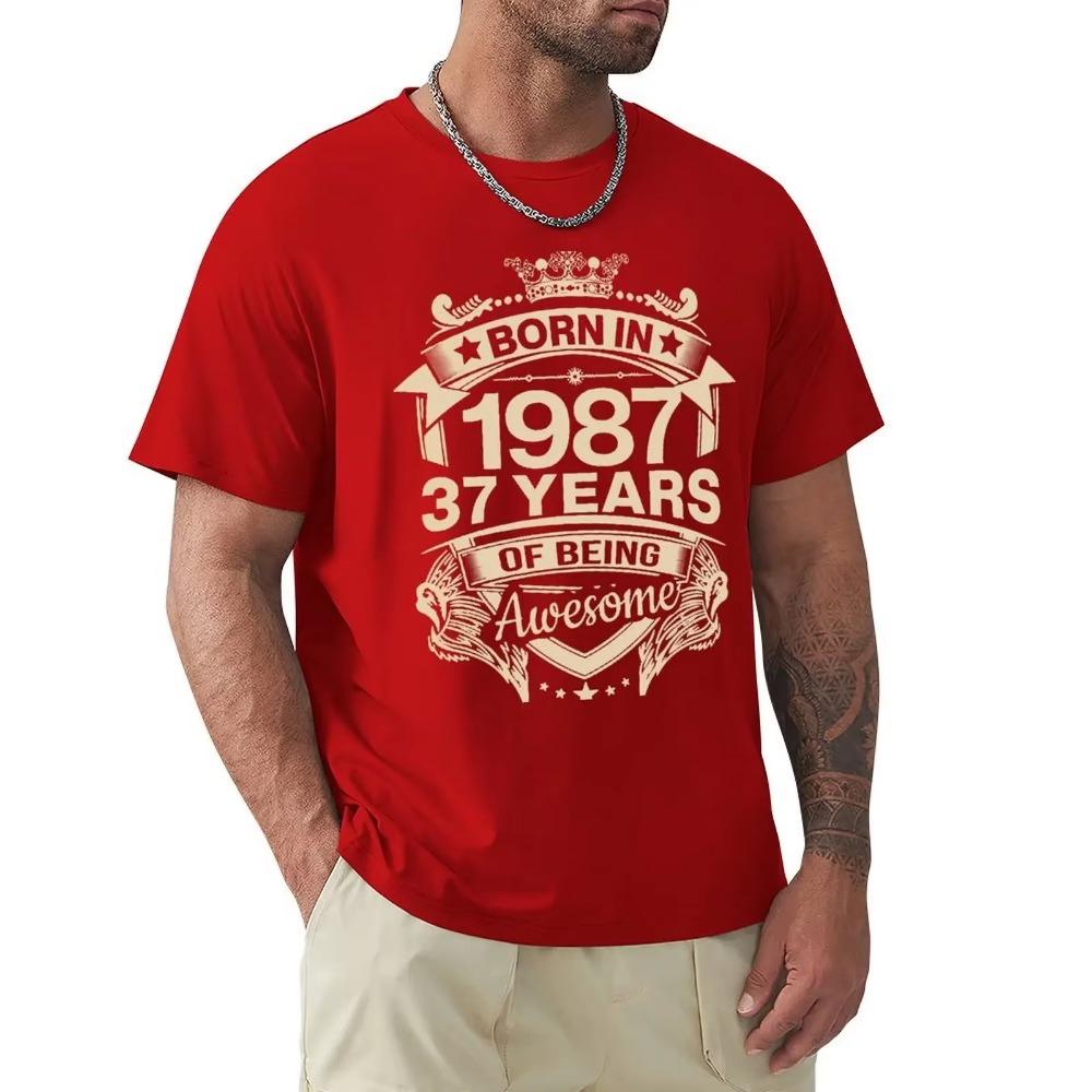 Born In 1987 37 Years Of Being Awesome 37th Birthday Gift T Shirt Harajuku Short Sleeve T-shirt 100% Cotton Graphics Tshirt Tops