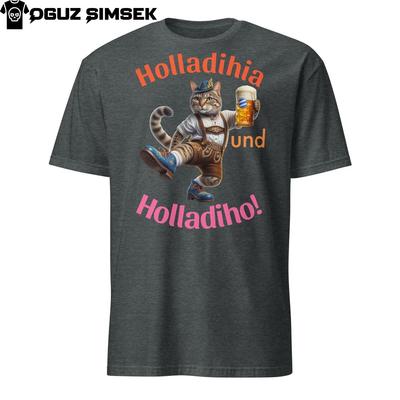 Schuhplattler Bayerische Katze Bier ''Holladihia und Holladiho'' T-Shirt Oktoberfest T-Shirt