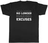 Personalised Gym No Longer Making Excuses Mens T-Shirt Tee Gift Top