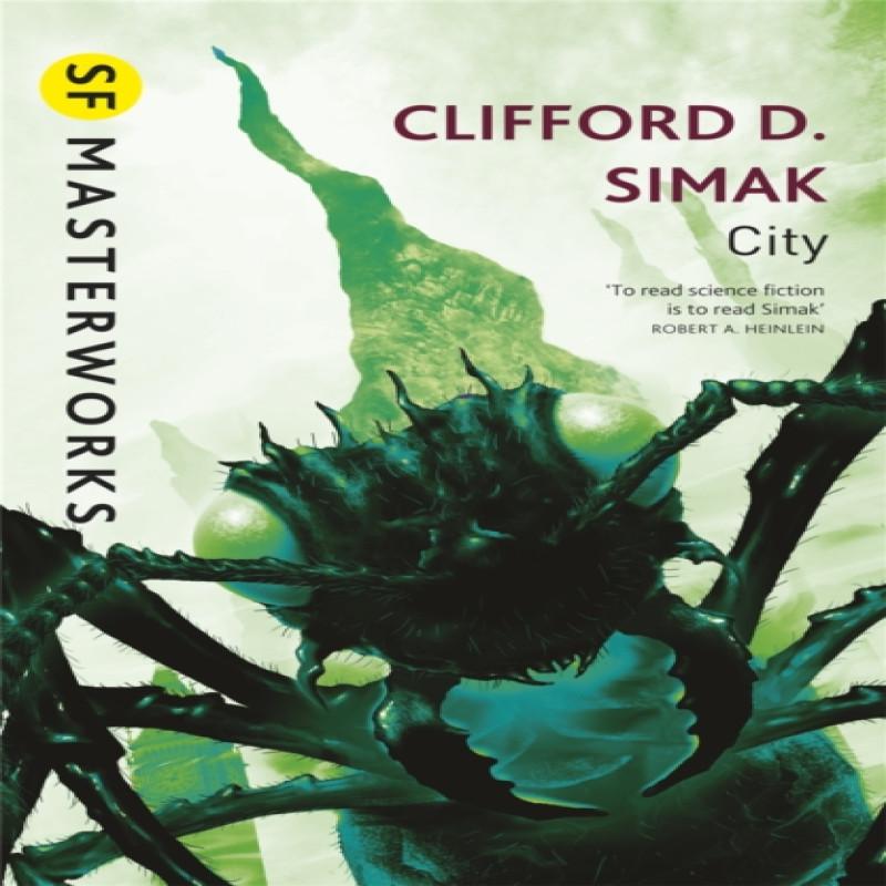 City by Clifford D. Simak Paperback Book 9780575105232