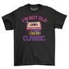 The ShirtShack I'm Not Old I'm A Classic Men's Funny T-Shirt 100% Cotton Shirt