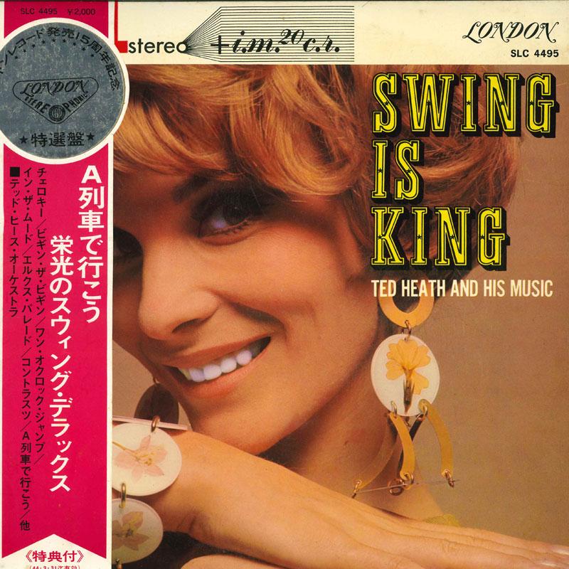 LP Record TED HEATH - Swing Is King SLC4495 LONDON Japan Obi Jazz Used