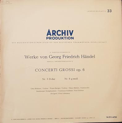 LP Record GEORG FRIEDRICH HANDEL OTTO BUCHNE  Concerti Grossi Op. 6 Nr. 5 Ddur  APM14013 ARCHIV PRODUKT 1957 Germany Classical Used