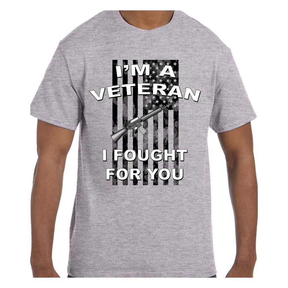 Veteran 4th of July Partriotic T shirt I m a veteran I fought for you XL