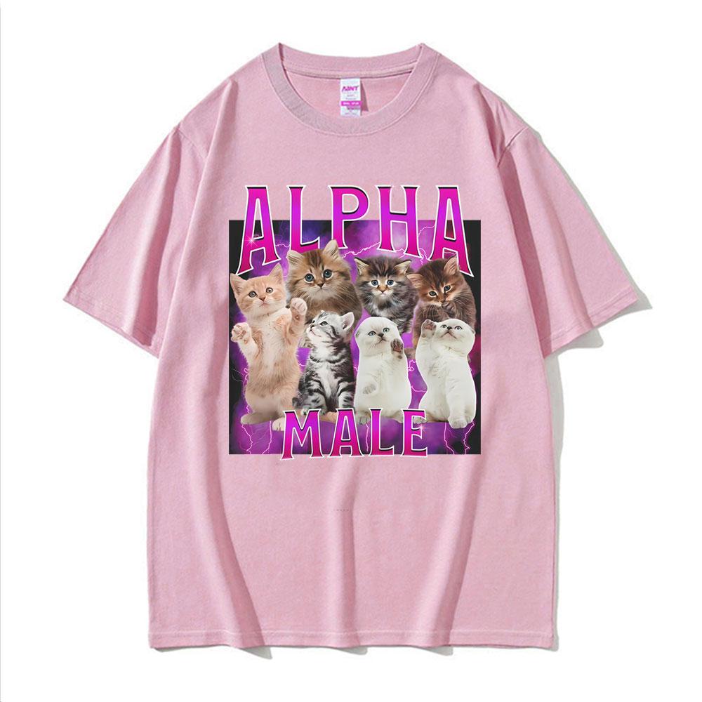 Alpha Male Cats Funny Meme Cat Lover Gift Graphic TShirt Unisex Womens Fashion Short Sleeve Tshirts Oversized T Shirt Streetwear