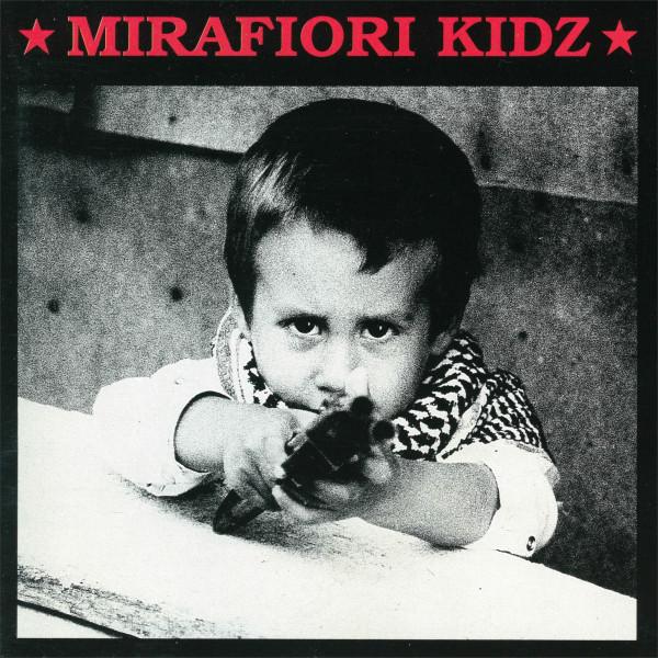 

CD MIRAFIORI KIDZ - Mirafiori Kidz CIRCUS10 Circus 1993 Italy Rock Used